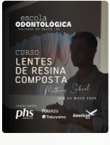 Escola Odontológica — curso lentes de resina composta